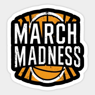 march madness Sticker